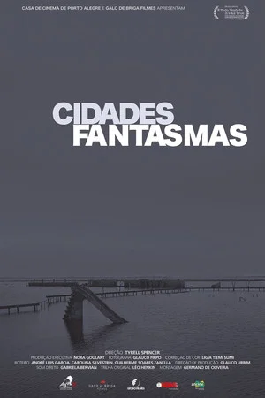 Постер: Cidades Fantasmas