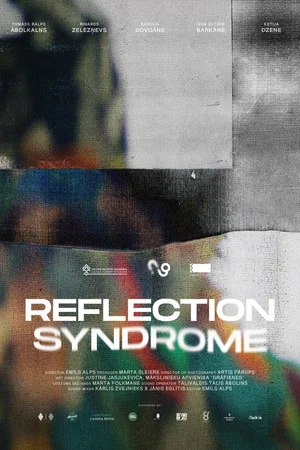 Постер: Reflection Syndrome
