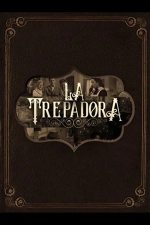 Постер: La trepadora