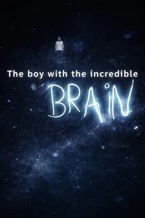 Постер: Extraordinary People: The Boy with the Incredible Brain