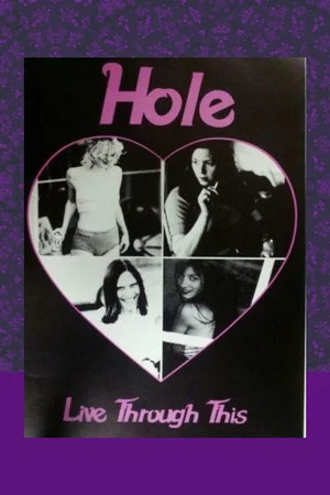 Постер: Hole - Live Through This