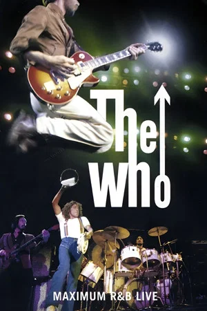 Постер: The Who: Maximum R&B Live