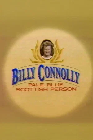 Постер: Billy Connolly: Pale Blue Scottish Person