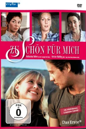 Постер: Zu schön für mich