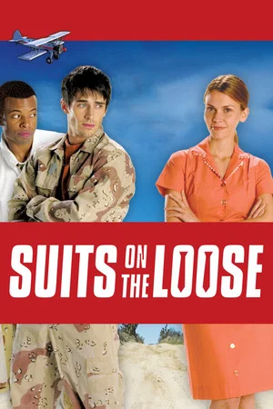 Постер: Suits on the Loose