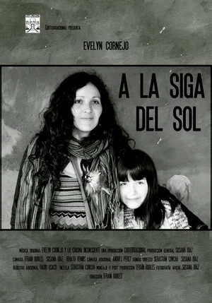 Постер: Evelyn Cornejo. A la siga del sol