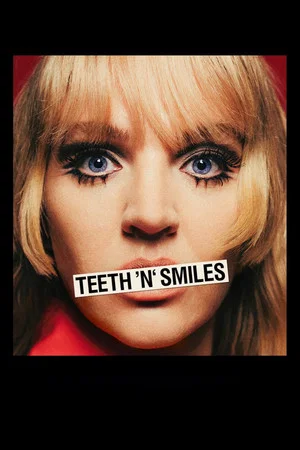 Постер: Teeth 'N' Smiles