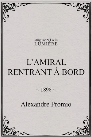 Постер: L’amiral rentrant à bord