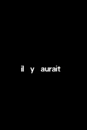 Постер: Il y aurait