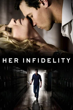 Постер: Her Infidelity