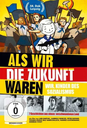 Постер: Als wir die Zukunft waren