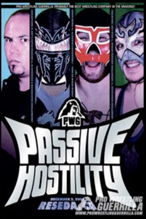 Постер: PWG: Passive Hostility