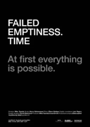 Постер: Failed Emptiness. Time