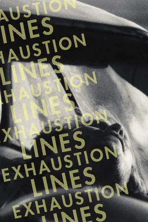 Постер: Exhaustion Lines