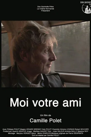 Постер: Moi votre ami