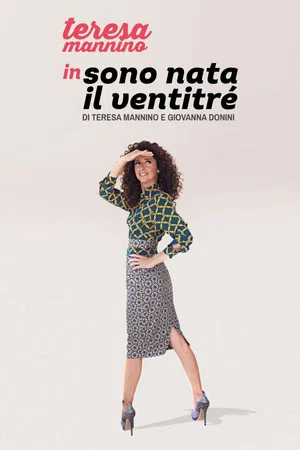 Постер: Sono nata il ventitré