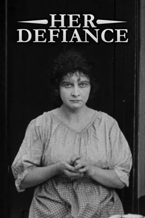 Постер: Her Defiance