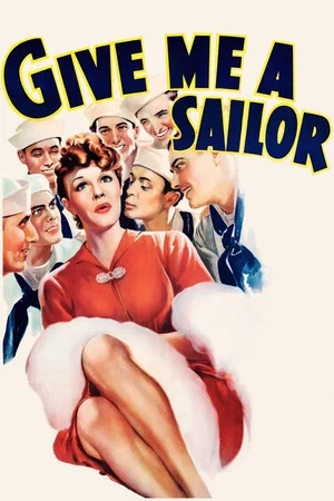 Постер: Give Me a Sailor