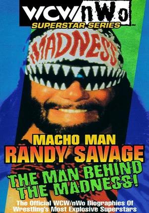 Постер: Macho Man Randy Savage - The Man Behind the Madness