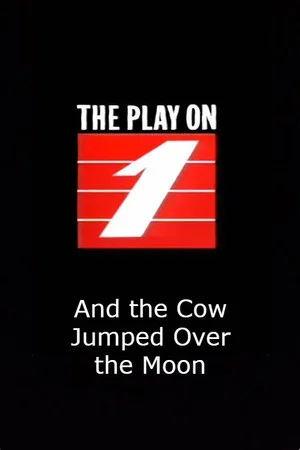 Постер: And the Cow Jumped Over the Moon