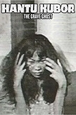 Постер: Hantu Kubor