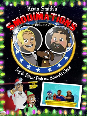 Постер: Kevin Smith's Smodimations: Volume 3