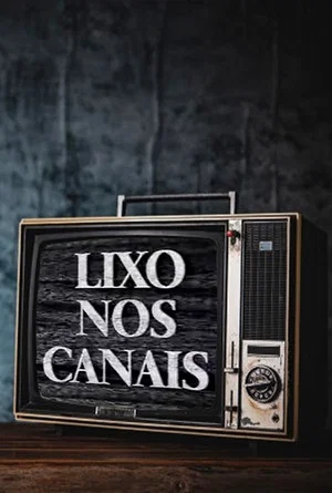 Постер: Lixo nos Canais