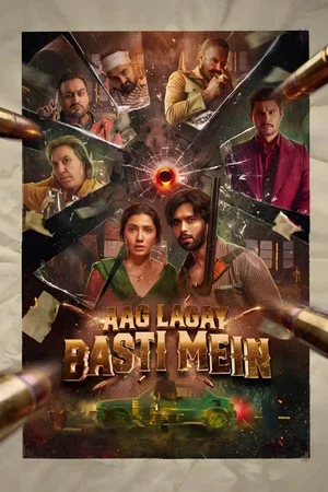 Постер: Aag Lagay Basti Mein