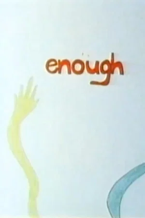 Постер: Enough