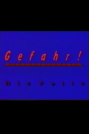 Постер: Gefahr - Die Falle