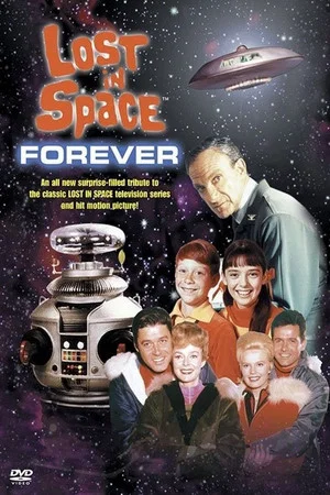 Постер: Lost In Space Forever