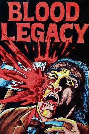 Постер: Blood Legacy