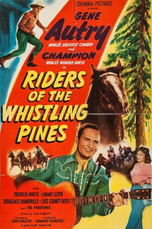 Постер: Riders of the Whistling Pines