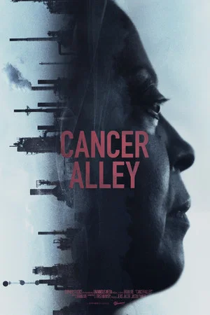 Постер: Cancer Alley