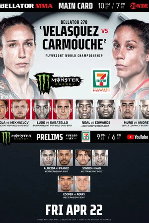 Постер: Bellator 278: Velasquez vs. Carmouche