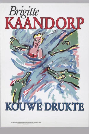 Постер: Brigitte Kaandorp: Kouwe Drukte