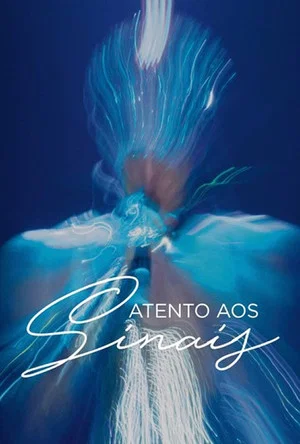 Постер: Ney Matogrosso - Atento Aos Sinais