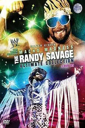 Постер: Macho Madness - The Randy Savage Ultimate Collection