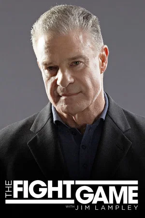 Постер: The Fight Game with Jim Lampley