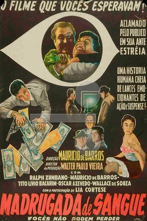 Постер: Madrugada de Sangue