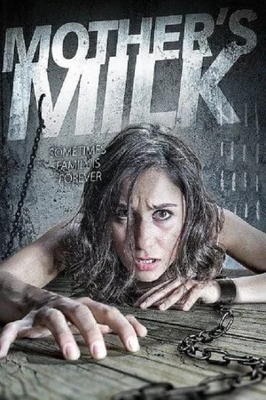 Постер: Mother's Milk