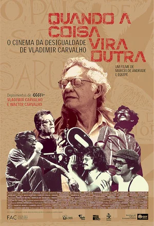 Постер: Quando a Coisa Vira Outra