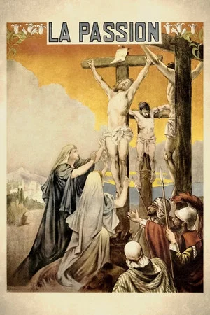 Постер: The Life and Passion of Jesus Christ
