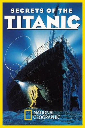 Постер: Secrets of the Titanic