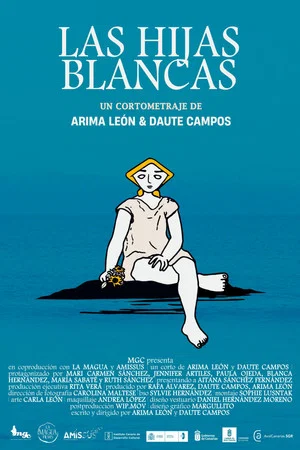 Постер: Las hijas blancas