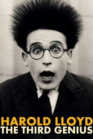 Постер: Harold Lloyd: The Third Genius