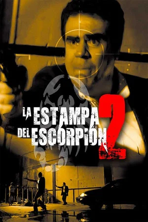 Постер: La estampa del escorpión 2