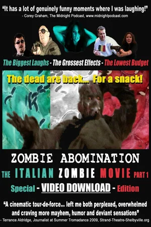Постер: Zombie Abomination: The Italian Zombie Movie - Part 1