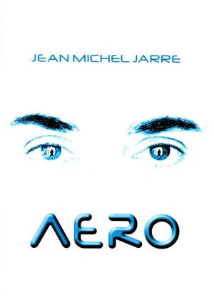 Постер: Jean Michel Jarre: Aero