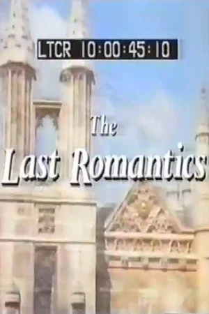 Постер: The Last Romantics